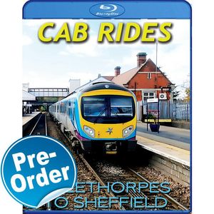 Cab Rides: Cleethorpes to Sheffield. Blu-ray