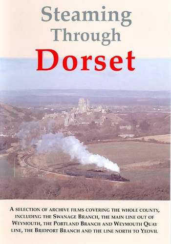Steaming Through Dorset