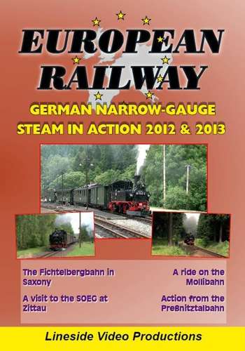 German Narrow Gauge Steam in action 2012 and 2013