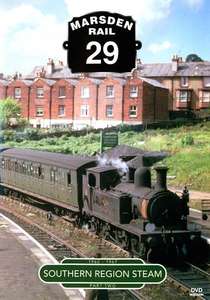 Marsden Rail 29: Southern Region Steam Part 2