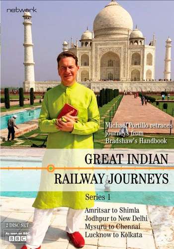 Great Indian Railway Journeys - Series 1