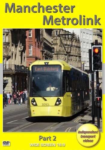 Manchester Metrolink Part 2