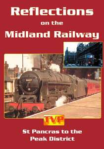 Reflections on the Midland Railway