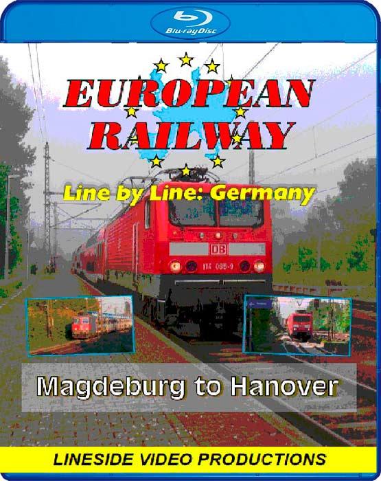 European Railway - Line by Line - Germany - Magdeburg to Hanover 2015 - Blu-ray