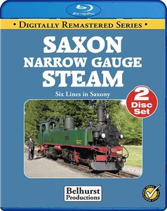 Saxon Narrow Gauge Steam - Six Lines in Saxony