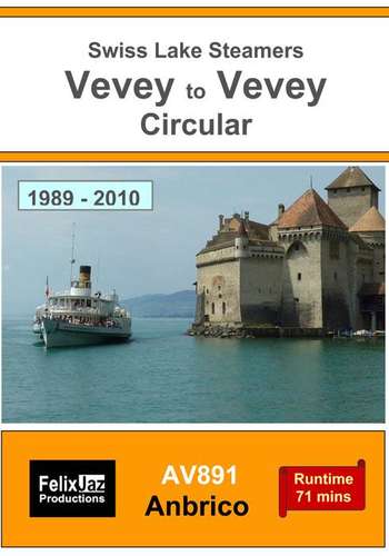 Swiss Lake Steamers - Vevey to Vevey Circular -1989-2010