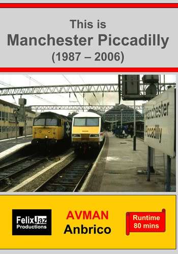 This is Manchester Piccadilly - 1987 - 2006