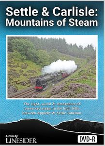 Settle and Carlisle: Mountains of Steam