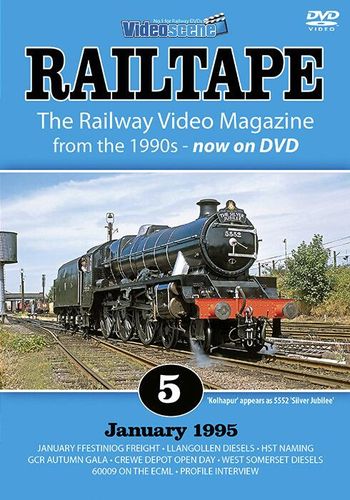 RAILTAPE No. 5 - January 1995