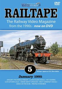 RAILTAPE No. 5 - January 1995
