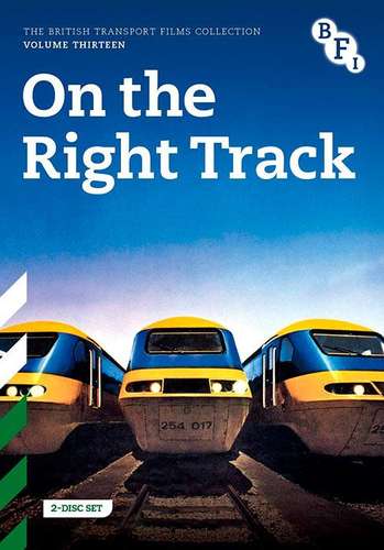 British Transport Films Volume 13: On the Right Track