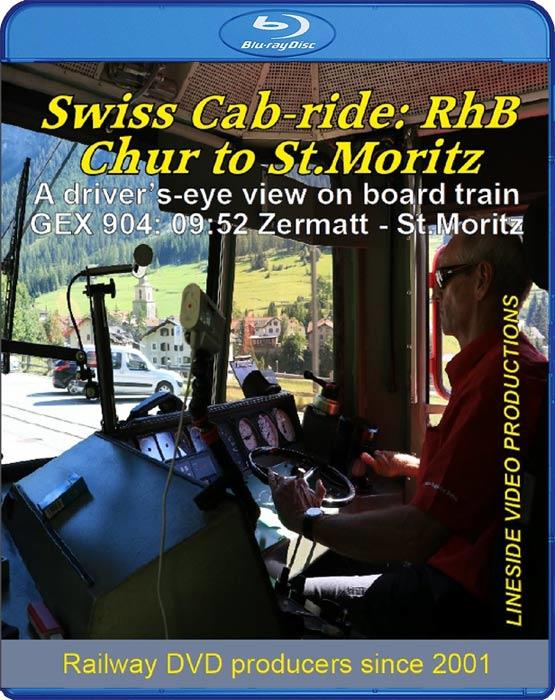 Swiss Cab-ride: RhB Chur to St.Moritz. Blu-ray