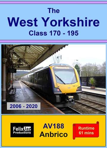 The West Yorkshire Class 170 - 195 (2006 - 2020)