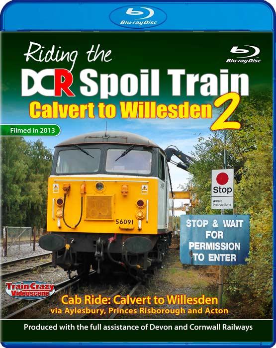 Riding the DCR Spoil Train - Calvert to Willesden 2. Blu-Ray