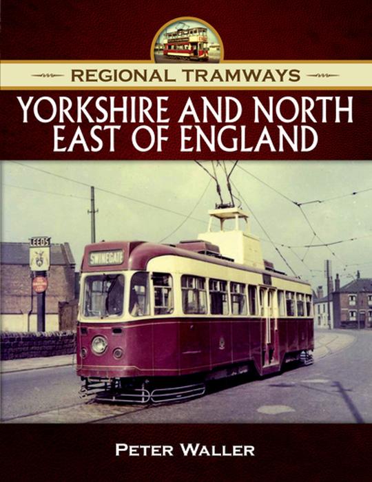 Regional Tramways Yorkshire and North East