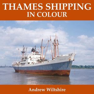 Thames Shipping in Colour Book