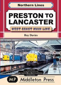 Northern Lines: Preston to Lancaster