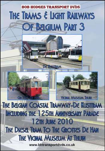 The Trams & Light Railways of Belgium Part 3