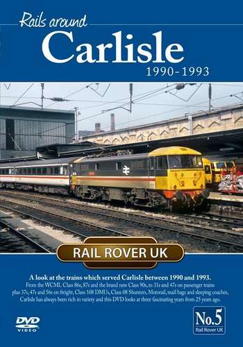 Rails Around Carlisle 1990-1993