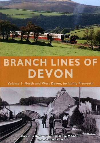 Branch Lines of Devon Volume 2: North and West Devon including Plymouth