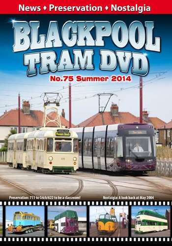 Blackpool Tram DVD 75 - Summer 2014