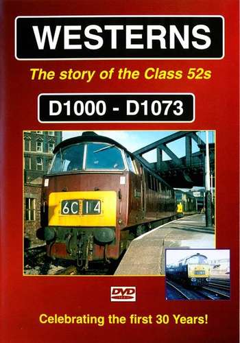 Westerns - The Story Of The Class 52s