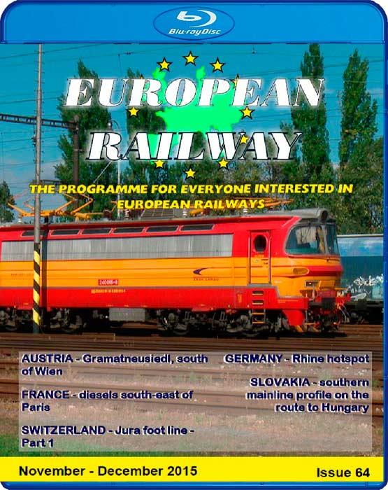 European Railway - Issue 64 November - December 2015 - Blu-ray