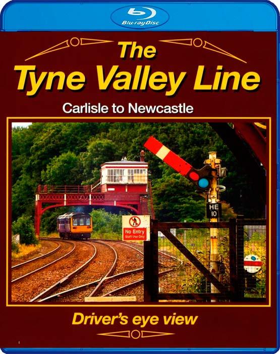 The Tyne Valley Line - Carlisle to Newcastle - Drivers Eye View - Blu-ray