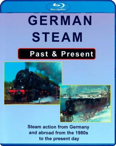 German Steam Past and Present - Blu-ray