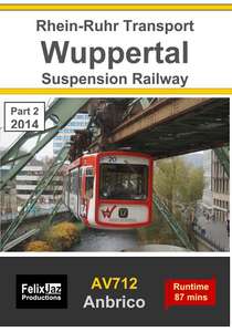 Wuppertal Suspension Railway Part 2 - 2014