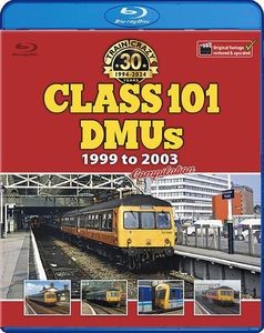 Train Crazy 30 Years: Class 101 DMUs 1999 to 2003. Blu-ray