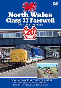 North Wales Class 37 Farewell - 20th Anniversary