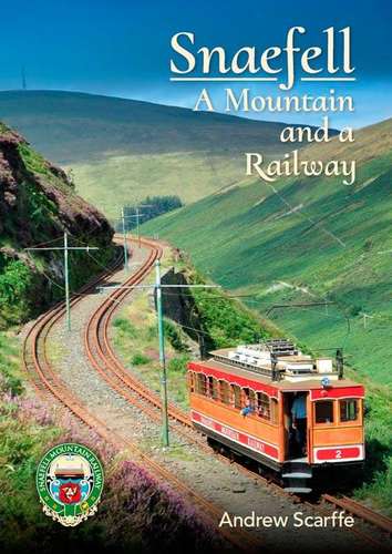 Snaefell: A Mountain and a Railway by Andrew Scarffe