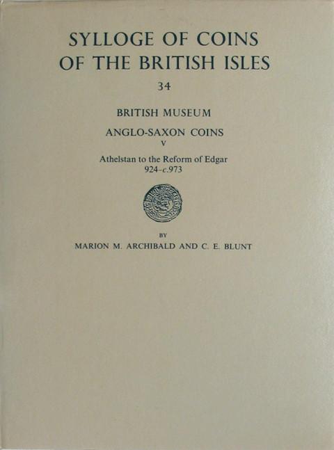 SCBI 34  British Museum Part V.  Athelstan to the Reform of Edgar 924 - c.973.