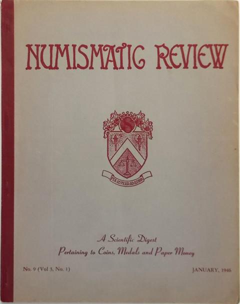 Numismatic Review, No 9.  Volume 3, Number 1,