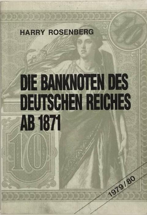 Die Banknoten des Deutschen Reiches ab 1871