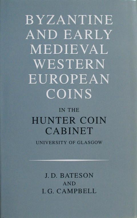Byzantine and Early Medieval Western European Coins in the Hunter Coin Cabinet, University of Glasgow.