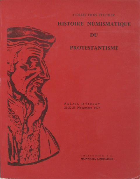 Paris Palais d'Orsay.  Bourgey.  Histoire Numismatique du Protestantisme.