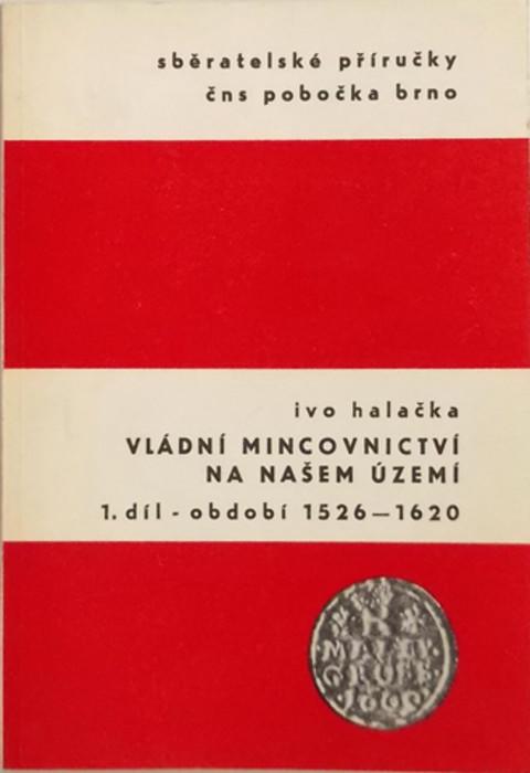 Vladni Mincovnictvi na Nasem Uzemi