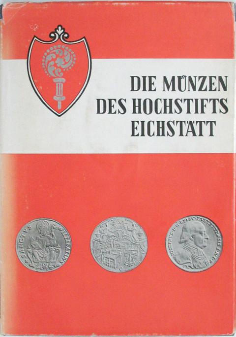 Die M?_nzen des Hochstifts Eichst?_tt.