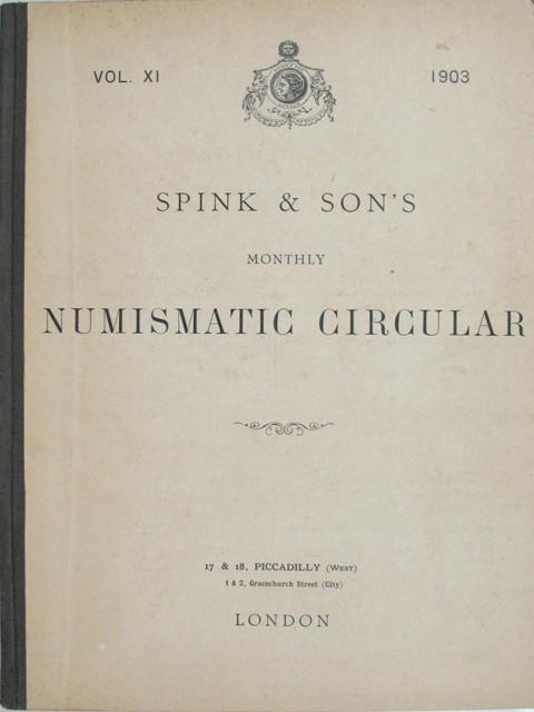 Spinks Numismatic Circular 1903  Vol XI