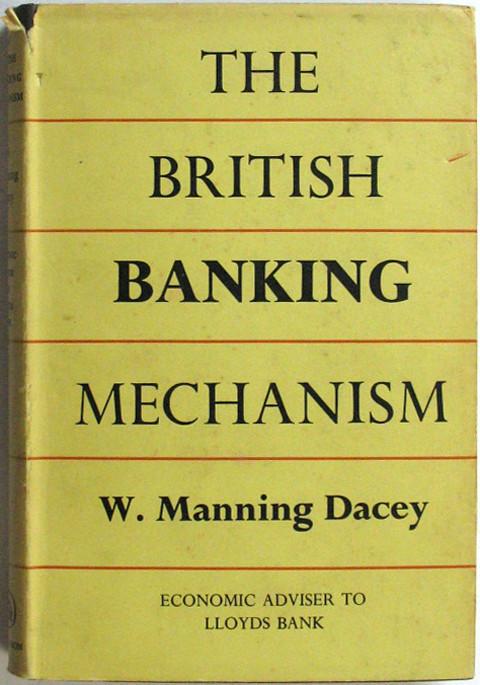 The British Banking Mechanism.