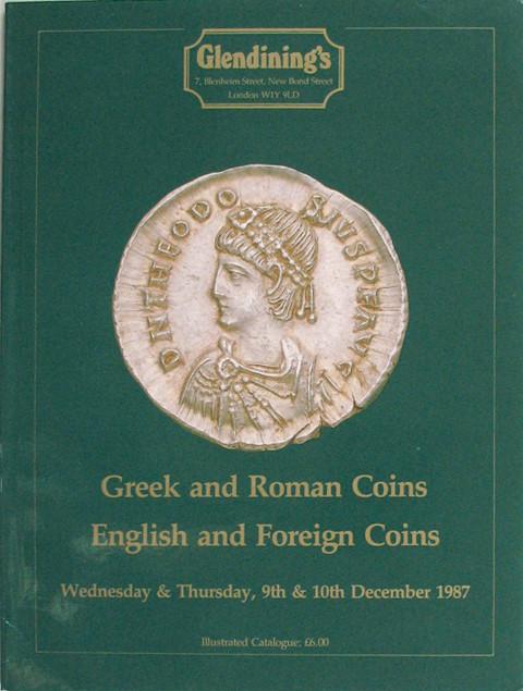 9 Dec, 1987 Greek and Roman, English and Foreign coins.