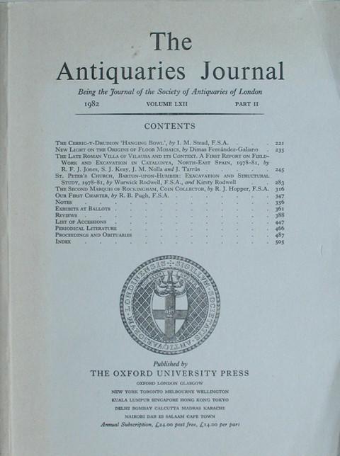 The Antiquaries Journal. 1982&nbsp; Vol. LXII Part II&nbsp;