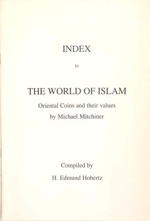 Index to Mitchiner's The World of Islam.