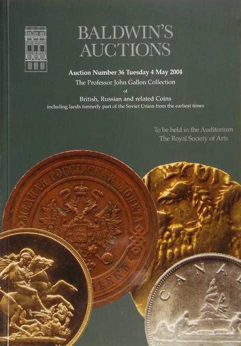 Baldwins Auctions.  No 36. 4 May 2004.  The Collection of British, Russian and related coins.