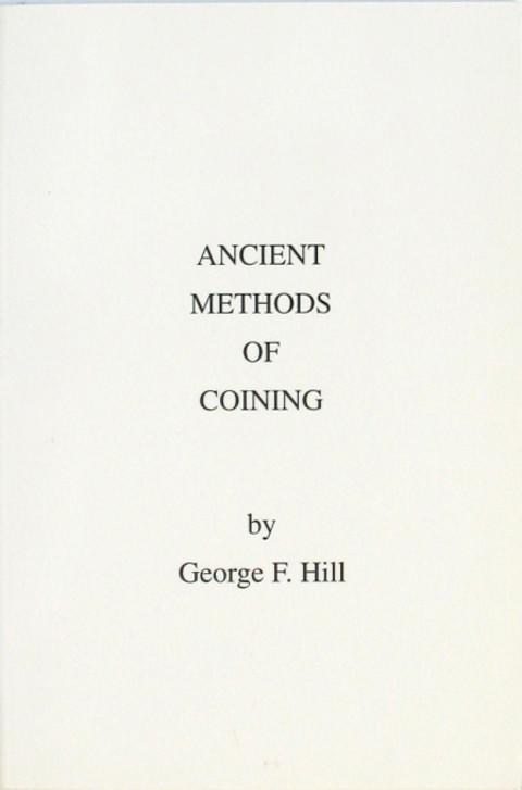 Ancient Methods of Coining.