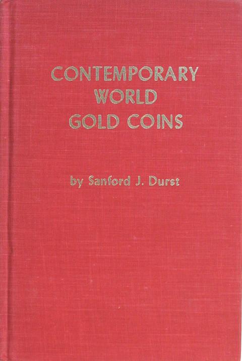 Contemporary World Gold Coins 1934 - 1974.&nbsp;&nbsp;