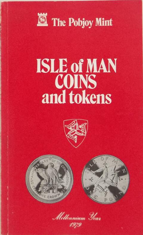 The Pobjoy Encyclopaedia of Isle of Man Coins and Tokens.