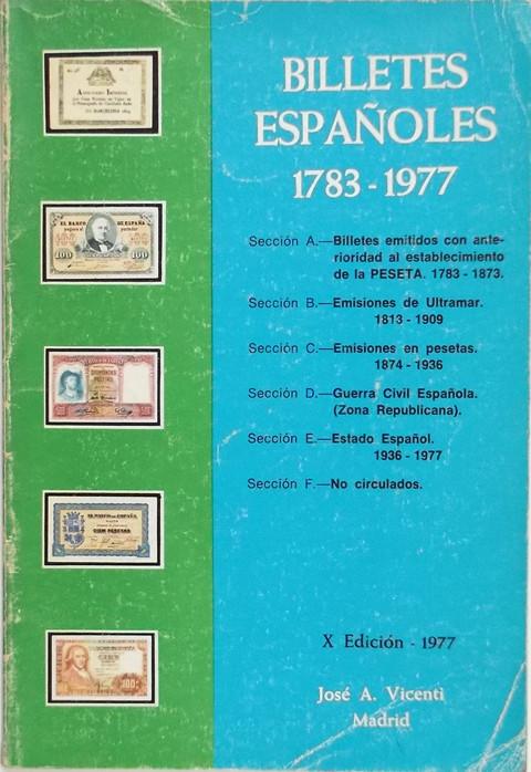 Billetes Espanoles 1783-1977